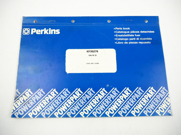 Perkins KF30276 104.19 Motor Ersatzteilliste Parts List Pieces rechange 1995