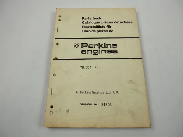 Perkins T6.354 Engine Ersatzteilliste Parts Book Catalogue pieces detachees 1970