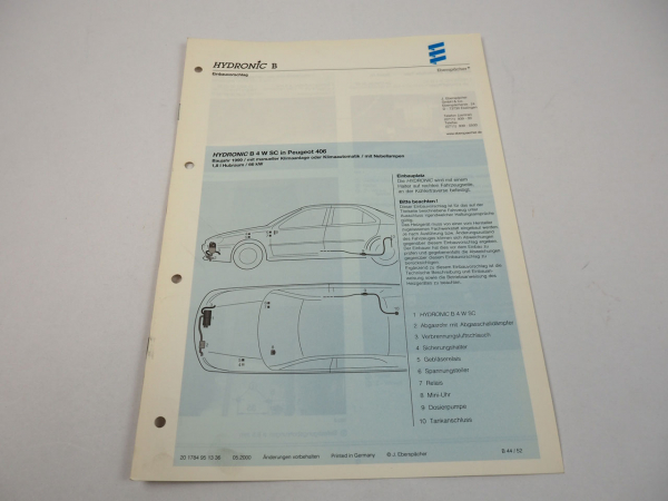 Peugeot 406 Bj. 1999 Eberspächer Hydronic B4WSC Einbau Heizgerät