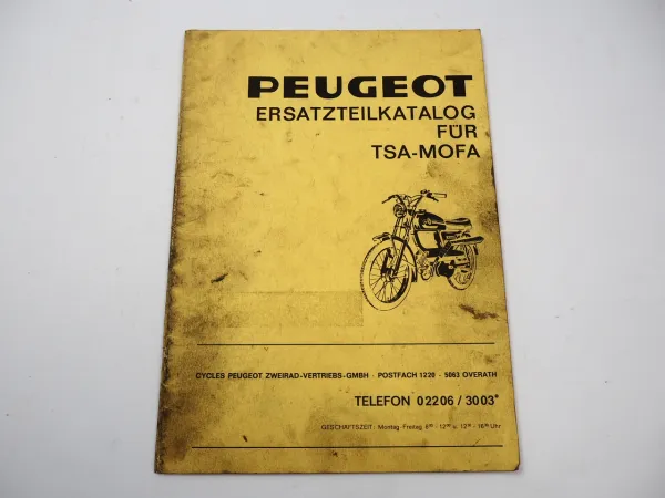 Peugeot TSA Mofa Moped 50 ccm Ersatzteilliste Ersatzteilkatalog 1970er Jahre