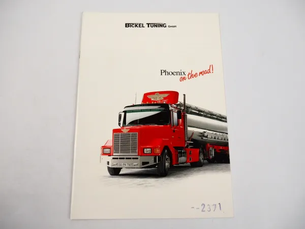 Phoenix on the road LKW Prospekt MAN F90 Bickel Tunning Truck brochure