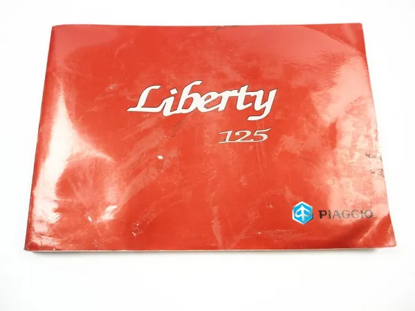 Piaggio Liberty 125 Owners Instruction Manual Manuel D Emploi et D Entretien