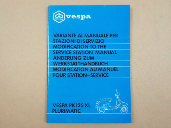 Piaggio Vespa PK 125 XL plurimatuc Änderung zum Werkstatthandbuch