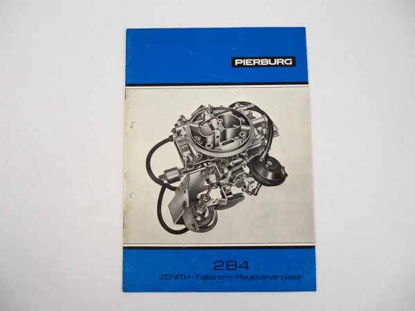 Pierburg 2B4 Zenith-Fallstrom-Registervergaser für BMW Techn. Information 1980