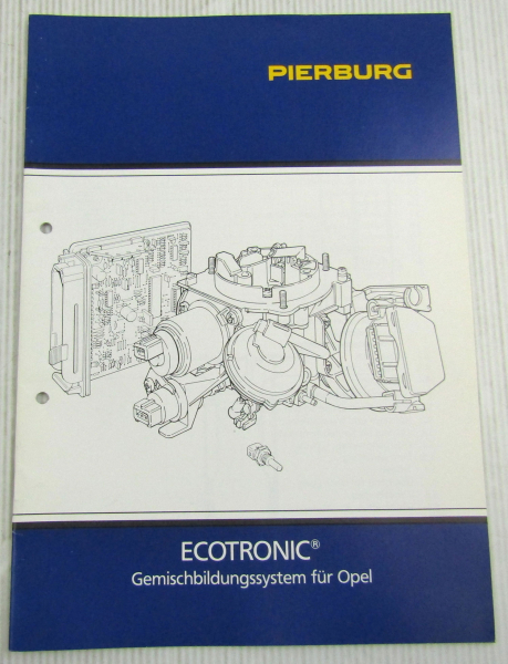 Pierburg 2E-E 2EE Vergaser für Opel Serviceanweisung Handbuch von 8/1986