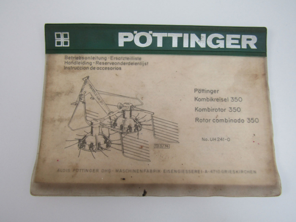 Pöttinger 350 Kombikreisel Bedienungsanleitung und Ersatzteilliste 1974