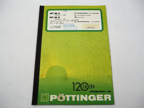 Pöttinger HIT80 A N Typ ZK210 Zettkreisel Bedienungsanleitung Ersatzteilliste