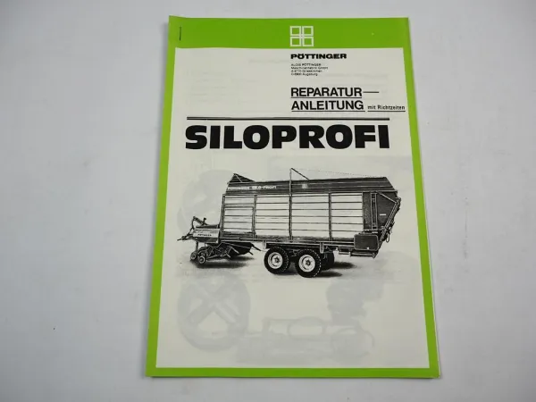 Pöttinger Siloprofi Ladewagen Reparaturanleitung Werkstatthandbuch