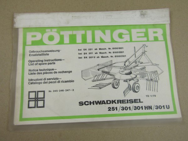 Pöttinger SK 251 301 U HN Schwadkreisel Bedienungsanleitung Ersatzteilliste 1979