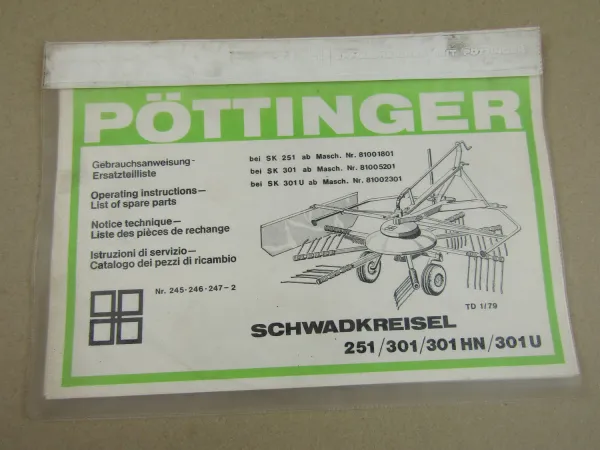 Pöttinger SK 251 301 U HN Schwadkreisel Bedienungsanleitung Ersatzteilliste 1979
