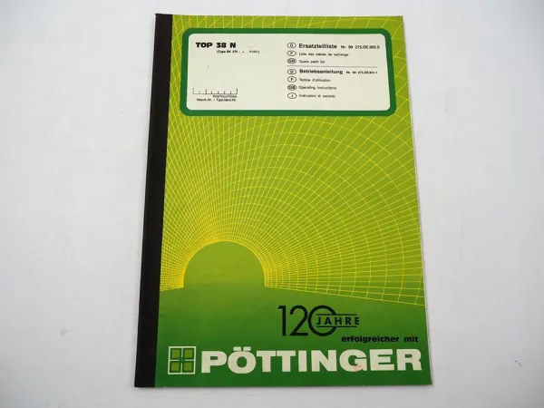 Pöttinger TOP38N Typ SK275 Schwadkreisel Betriebsanleitung Ersatzteilliste