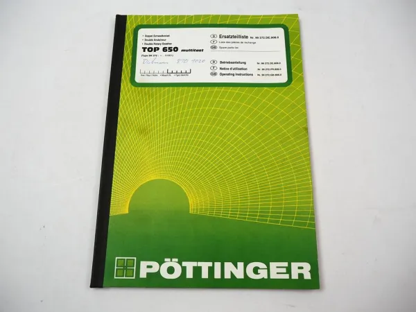 Pöttinger TOP650 multitast SK272 Schwadkreisel Betriebsanleitung Ersatzteilliste