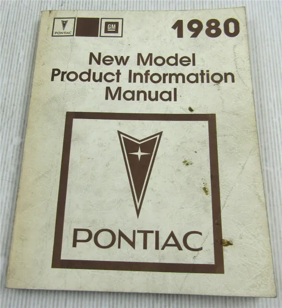 Pontiac Firebird Formula Grand Prix LeMans ... 1980 Product Information Manual