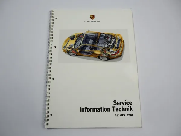 Porsche 911 GT3 Service Information Technik 2004 Schulungshandbuch