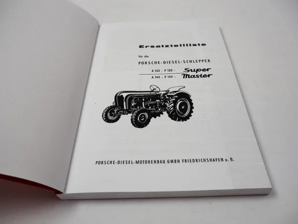 Porsche A133 P133 Super A144 P144 Master Schlepper Ersatzteilliste 1959