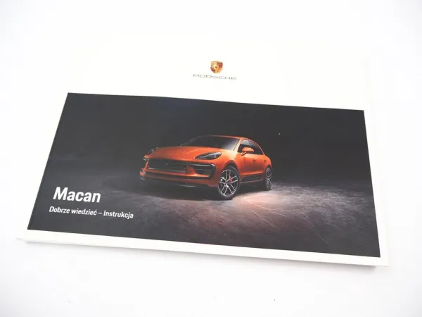 Porsche Macan 95B T GTS Dobrze wiedziec Instrukcja obslugi 6/2022 WKD95B00A9523