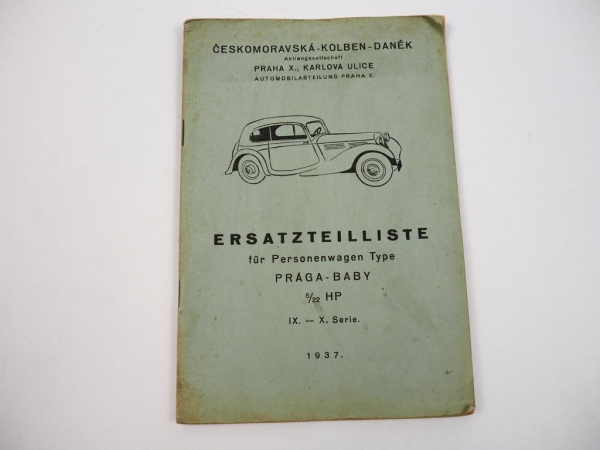 Praga Baby PKW Serie 9 10 Ersatzteilliste Ersatzteilverzeichnis 1937