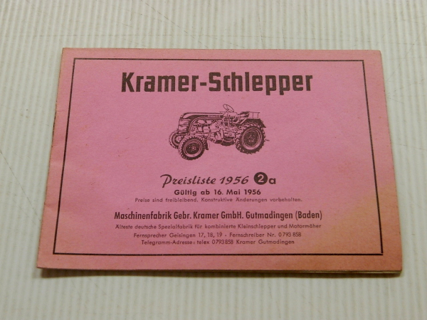 Preisliste 2a Kramer Schlepper KL11 KL12 K15 KB17 - KL17 KB25W K33 K45 1956