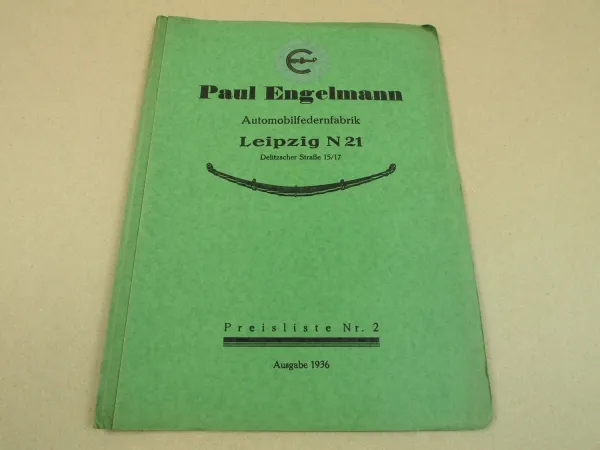 Preisliste Paul Engelmann Automobilfedern Federn für PKW LKW Leipzig 1936