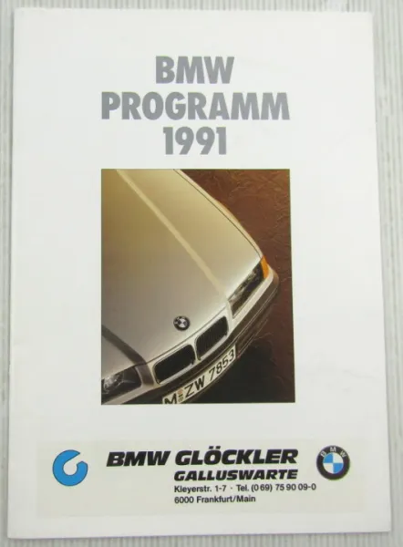 Prospekt BMW Programm 1991 3er 5er 7er Reihe 750 I IL 850i M Modelle Z1 K1