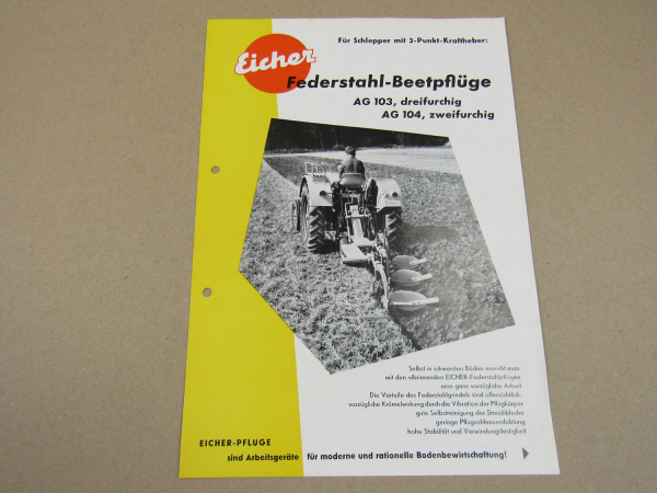 Prospekt Eicher AG 103 104 Federstahl Beetpflüge für Schlepper mit 3Punkt Krafth