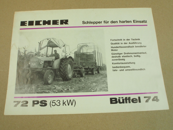 Prospekt Eicher Büffel 74 mit 72 PS Schlepper 1974