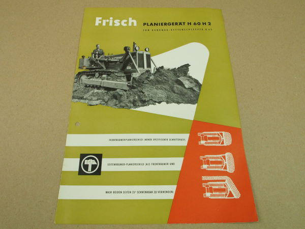 Prospekt Frisch H60H2 Planiergerät zum Hanomag Kettenschlepper K65 von 4/1959