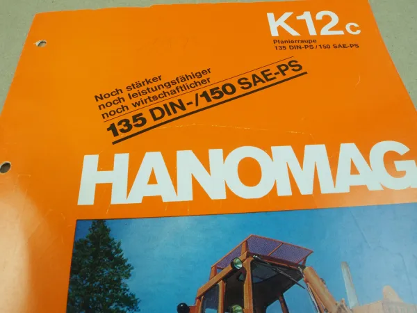 Prospekt Hanomag K12c Planierraupe 135 PS von 1972