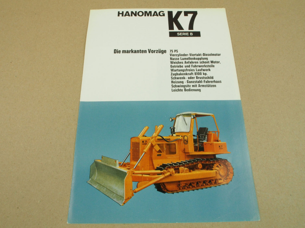 Prospekt Hanomag K7 EF Serie B Planierraupe 1964 mit 75 PS