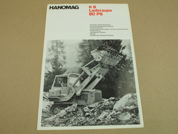 Prospekt Hanomag K8 Laderaupe mit 80 PS und 4-Zylinder D941K2 Motor 1968