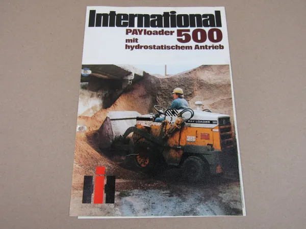 Prospekt IHC International 500 PayLoader mit hydrostatischem Antrieb 43 PS