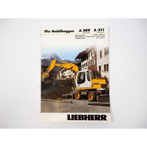Prospekt Liebherr A309 A311 Litronic Mobilbagger Technische Beschreibung 2006