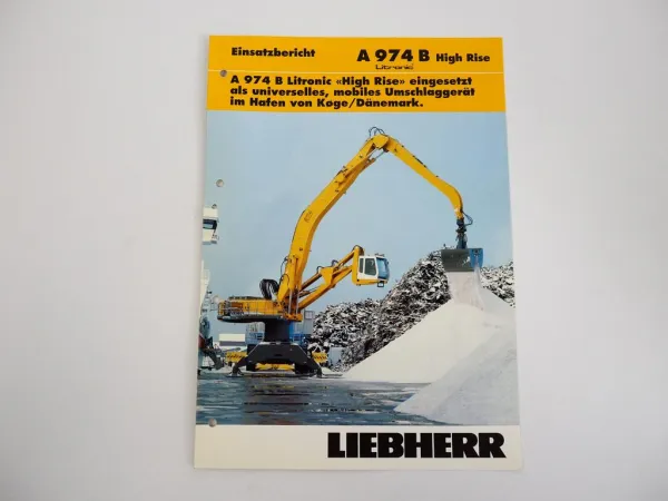 Prospekt Liebherr A974B High Rise Litronic Einsatzbericht Hafen Dänemark 2004