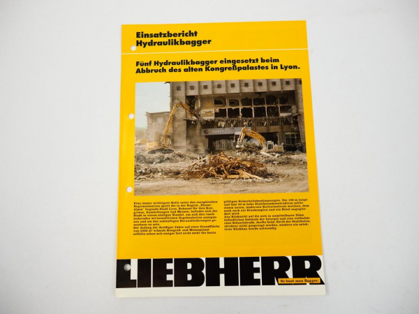Prospekt Liebherr Hydraulikbagger Einsatzbericht Abbruch Kongress Lyon 1996