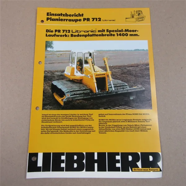 Prospekt Liebherr PR712 Litronic Einsatzbericht Torfgewinnung Irland 1992