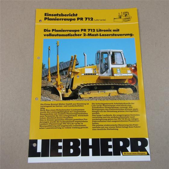 Prospekt Liebherr PR712 Litronic Raupe Einsatzbericht Müller GmbH Nürnberg 1991