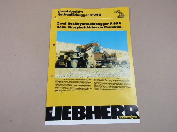 Prospekt Liebherr R 994 Bagger 1990 Einsatzbericht Phosphatabbau Marokko