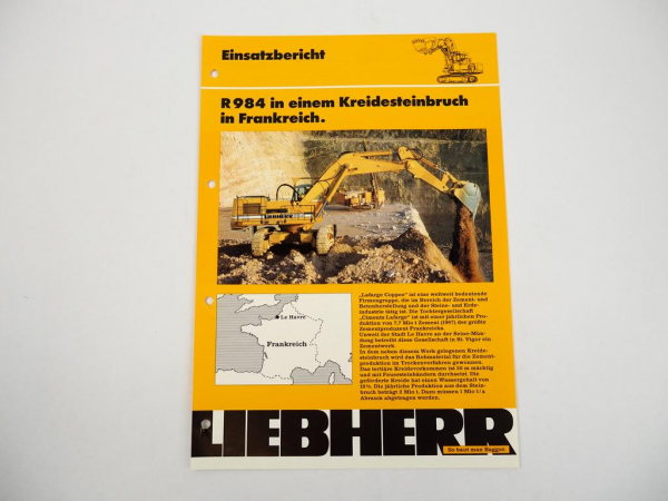 Prospekt Liebherr R984 Hydraulikbagger Einsatzbericht Kreidesteinbruch 1989