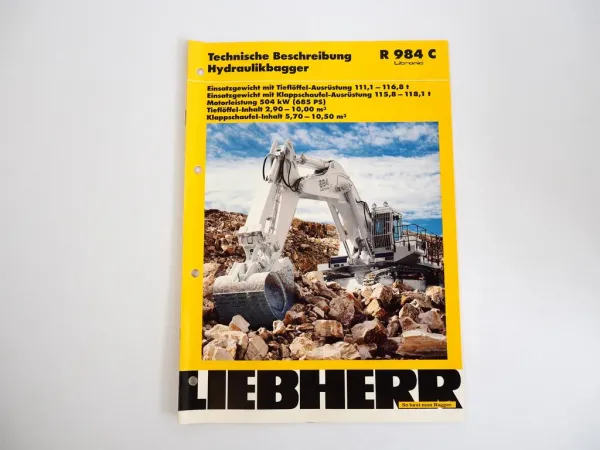 Prospekt Liebherr R984C Litronic Hydraulikbagger Technische Beschreibung 1999