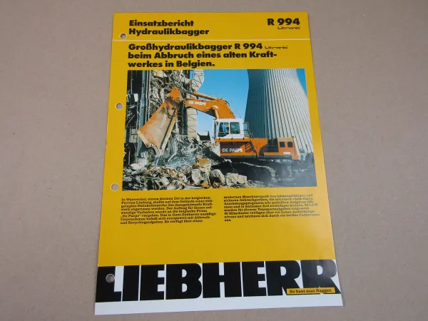 Prospekt Liebherr R994 Bagger Einsatzbericht Abbruch Kraftwerk Belgien De Paepe