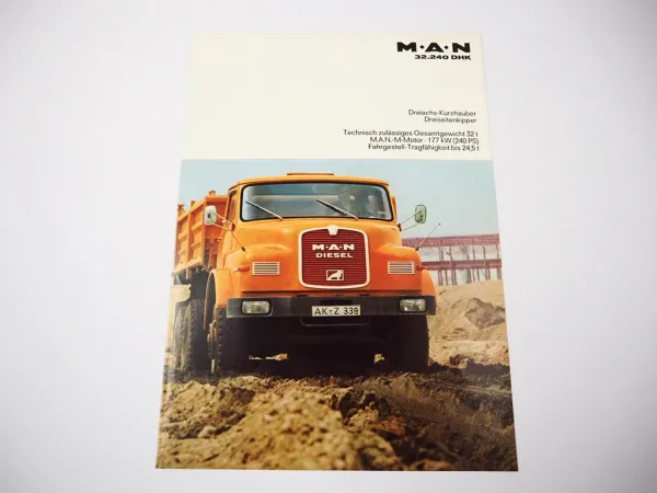 Prospekt MAN Nutzfahrzeuge 32.240 DHK Kurzhauber Kipper 1970er Jahre