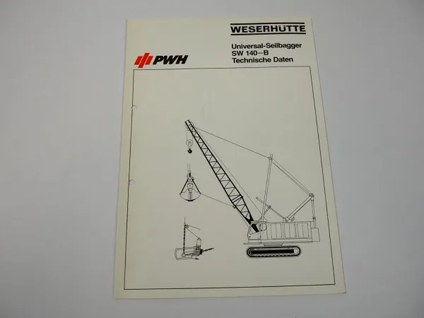 Prospekt PWH Weserhütte SW140B Seilbagger Raupenkran 1982