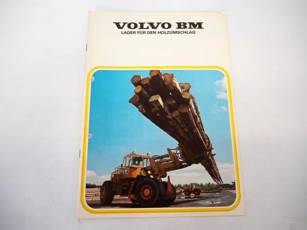 Prospekt Volvo BM 621 bis 1641 Radlader für Holzumschlag 1975