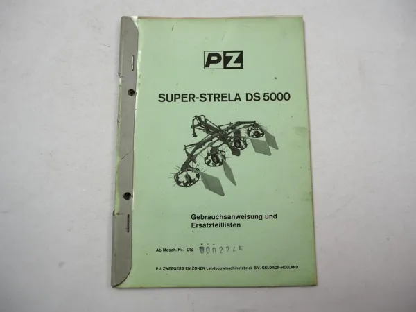 PZ Zweegers Super Strela DS5000 Schwader Betriebsanleitung Ersatzteilliste