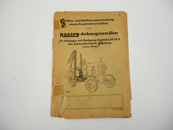 Rasspe Anbaugrasmäher für SG14-5 Anbau Bedienungsanleitung Ersatzteilliste 1950