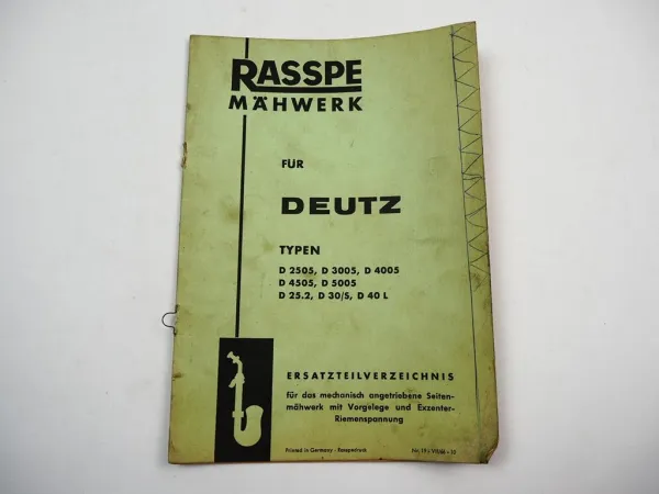 Rasspe Mähwerk Deutz D 2505 3005 4005 4505 5005 25.2 30/S 40L Ersatzteilliste