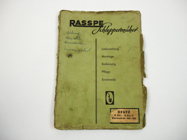 Rasspe Schleppermäher für Deutz D25.1 S Bedienungsanleitung Ersatzteilliste 1961