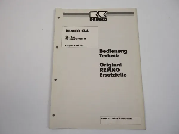 Remko CLA Öl Gas Heizsparautomat Bedienungsanleitung Ersatzteilliste