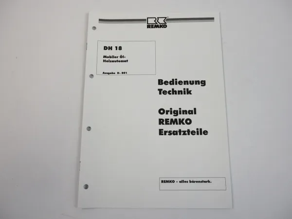 Remko DH18 Mobiler Öl Heizautomat Bedienungsanleitung Ersatzteilliste