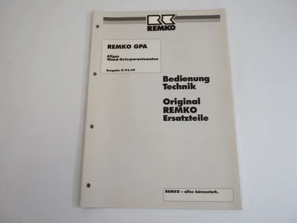 Remko GPA Allgas Wand Heizsparautomat Bedienungsanleitung Ersatzteilliste